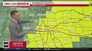 Tornado Watch issued for North Texas until 10 p.m.