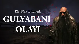 Bir Türk Efsanesi Gulyabani Gerçek Mi? [Sakarya'daki Gulyabani Vakası!]