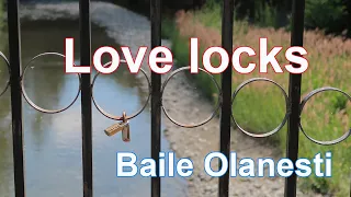 Baile Olanesti lacatele iubirii love locks