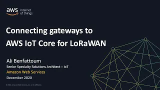 Getting Started with AWS IoT Core for LoRaWAN