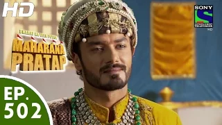 Bharat Ka Veer Putra Maharana Pratap - महाराणा प्रताप - Episode 502 - 8th October, 2015