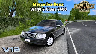 Mercedes-Benz w140 S class S600 محاكي الشاحنات مود سيارة