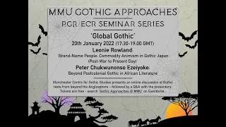 Gothic Approaches PGR/ECR Seminar Series - Session 1: Global Gothic