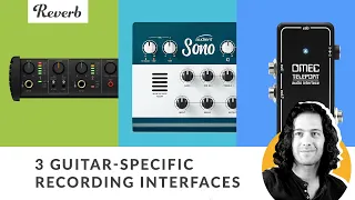 Recording Interfaces...For Guitarists? : Axe I/O, Sono, OMEC Teleport | Reverb