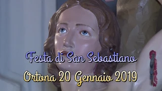 Festa di San Sebastiano Ortona 20 Gennaio 2019