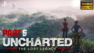 Uncharted The Lost Legacy Gameplay Walkthrough Part 5 PS5[FULL HD] - No Commentary