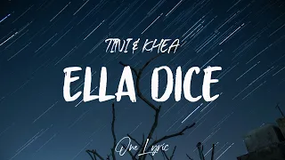 TINI & KHEA - Ella Dice (Letra/Lyrics) | One Lyric