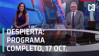 Despierta - Programa Completo 17 de Octubre 2019