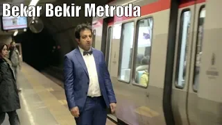 Bekar Bekir / Metroda Bekarlık Seslenişi / Evlenecek kızı metroda aradım