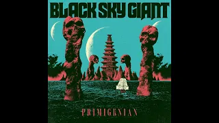 Black Sky Giant - Primigenian (2023) (New Full Album)
