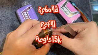 Rebuild Refill Aegis15k