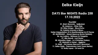 EELKE KLEIJN (Netherlands) @ DAYS like NIGHTS Radio 258 17.10.2022