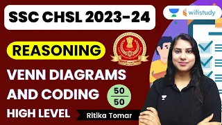 Venn Diagrams and Coding | Reasoning | SSC CHSL 2023-24 | Ritika Tomar