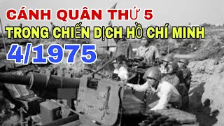 ĐOÀN 232 CÁNH QUÂN THỨ 5 TRONG CHIẾN DỊCH HỒ CHÍ MINH 4/1975.