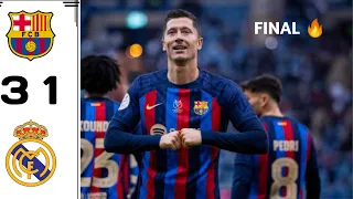 Barcelona vs Real Madrid 3-1 All Goals & Extended Highlights 2023 🔥 #final
