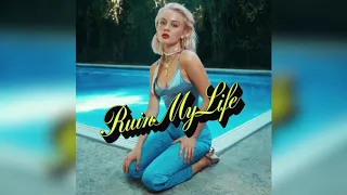 Zara Larsson - Ruin My Life (Intrumental With Backing Vocals)