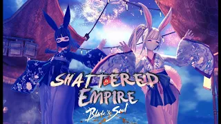 Shattered Empire - Blade and Soul Private Server