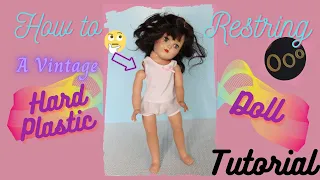 Restringing a Vintage Hard Plastic Doll/Restoration of a 70 yr old Ideal Toni Doll #diydollartist