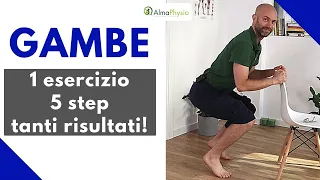 Gambe: 1 esercizio - 5 step - tanti risultati (NO ATTREZZI!!!)