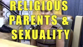 Lesbian Coming Out Story With VERY Religious Parents