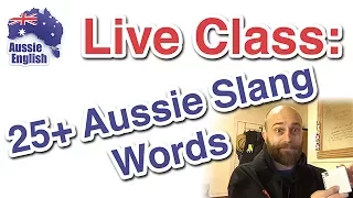 25+ Aussie Slang Words | Live Class | Learn Australian English