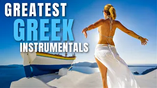 Greatest Greek Instrumentals. - Relax and enjoy Gold Greek Music