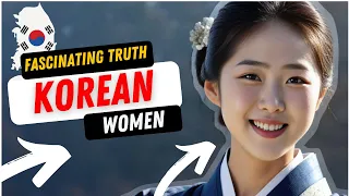 Fascinating truth and facts about Korean Women – SUBTITLED | Just Net Thing