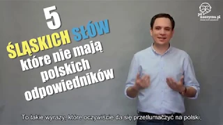 5 Śląskich Słów, Które Nie Mają Polskiego Odpowiednika