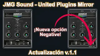 ⚡UnitedPlugins Mirror Update v.1.1 Negative⚡ -Revisión en Español-