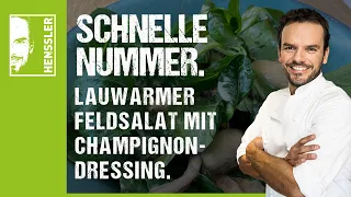 Schnelles Feldsalat mit Rahmchampignon-Dressing  Rezept von Henssler Schnelle Nummer