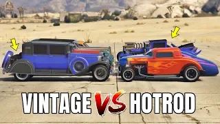 GTA 5 ONLINE - VINTAGE VS HOTROD (WHICH IS FASTEST?)