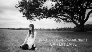 Beautiful Scandalous Night- Caitlin Jane