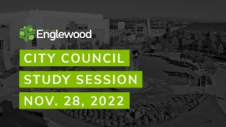 City Council Study Session - 28 Nov 2022