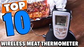 Top 10 Best Wireless Meat Thermometers Review In 2023