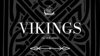 The REAL VIKINGS In Ireland - A Short Documentary