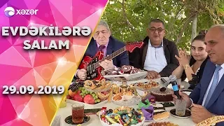 Evdəkilərə Salam - Vüqar Əhməd, Almaxanım Əhməd 29.09.2019