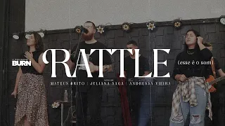 Rattle (esse é o som) - Igreja Burn (Ao Vivo) - cover Elevation Worship