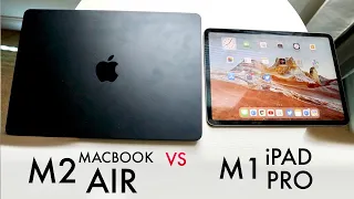 M2 MacBook Air Vs iPad Pro! (Comparison) (Review)