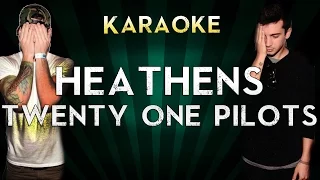 Twenty One Pilots - Heathens | Official Karaoke Instrumental Lyrics Cover Sing Along