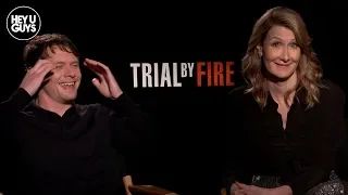 Trial by Fire Interview - Jack O'Connell & Laura Dern on the Incredible True Story