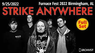 2022-09.25 Strike Anywhere @ Furnace Fest 2022 (Birmingham, AL) | [FULL SET]