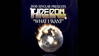 Fireball - What I Want (HQ audio only)