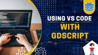 How to use VS Code with Godot and GDScript?