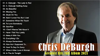 Chris de Burgh Full Album 2022 - Chris de Burgh Best Songs Of All Time