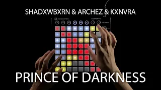 SHADXWBXRN & ARCHEZ & KXNVRA - PRINCE OF DARKNESS//Launchpad Cover