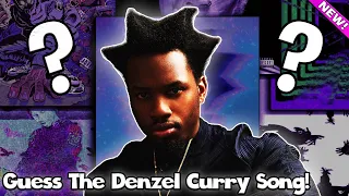 Guess The Denzel Curry Song!