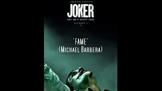 Joker 2019 Soundtrack - FAME (Michael Barbera)