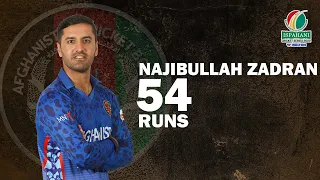 Najibullah Zadran's 54 Runs Against Bangladesh || 2nd ODI || Afghanistan tour of Bangladesh 2022