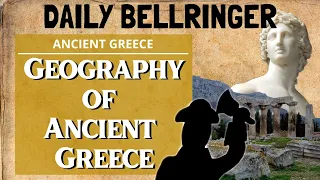 Geography of Ancient Greece | Daily Bellringer