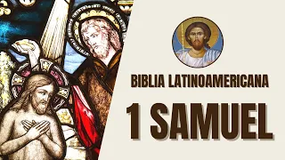 1 Samuel - Samuel, el Reinado de Saúl y la Elección de David - Biblia Latinoamericana